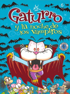cover image of Gaturro 6. Gaturro y la noche de los vampiros